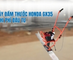 Hình ảnh Máy đầm thước honda gx35 - Chi phí đầu tư
